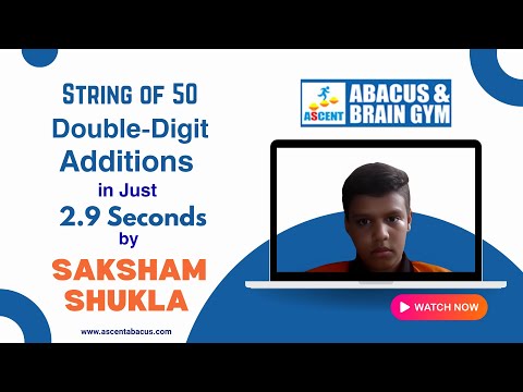 #Fokus #Reihe von 50 zweistelligen Additionen in 2,9 Sekunden von Saksham Shukla |#Ascent #Abacus...