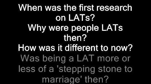 LAT - Living Apart Together.  AS Sociology of family