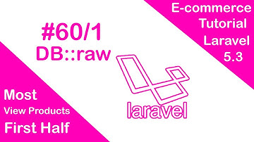 Most Popular Products || DB::raw || E-commerce in Laravel 5.3 - Part 60/1