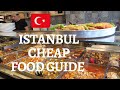 ISTANBUL CHEAP FOOD GUIDE | Best Budget Food in Istanbul | Lokantas, Pide, Balik Ekmek, Lokum & more