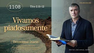 Devocional Diario 1108, por el p José Manuel Sierra.