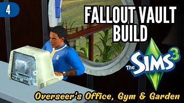 Building a Fallout Vault in the Sims 3 | Part 4: Overseer