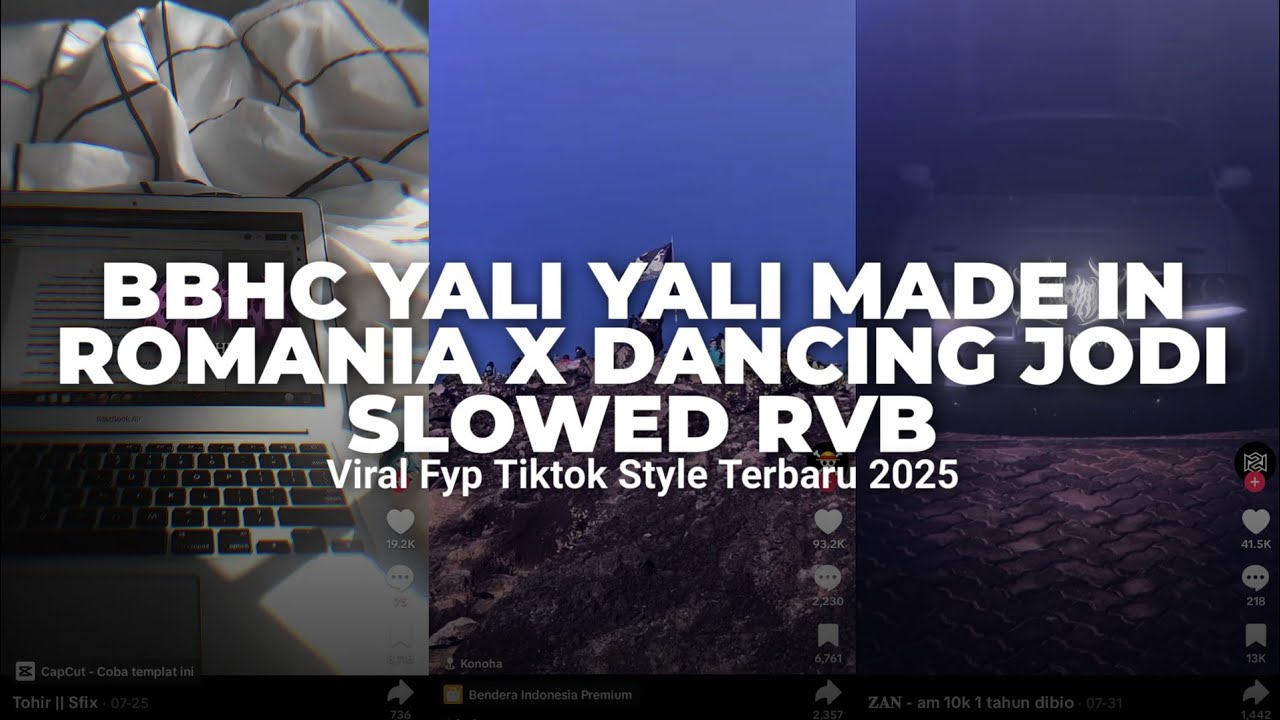 DJ BBHC YALI YALI MADE IN ROMANIA X DANCING JODI SLOWED RVB | VIRAL TIKTOK TERBARU 2025 ! DJ BBHC YALI YALI MADE IN ROMANIA X DANCING JODI SLOWED RVB | VIRAL TIKTOK TERBARU 2025 !