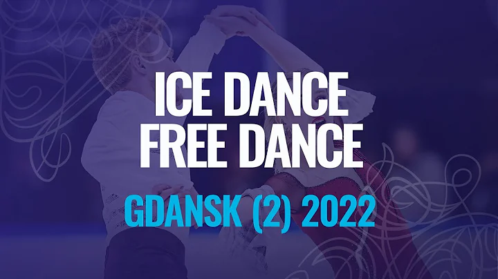 STRAUB / STRAUB (AUT) | Ice Dance Free Dance | Gda...