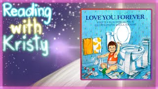 Read Aloud - Love You Forever