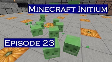 Slime farm beginnings! - Minecraft Initium S1E23 | Let