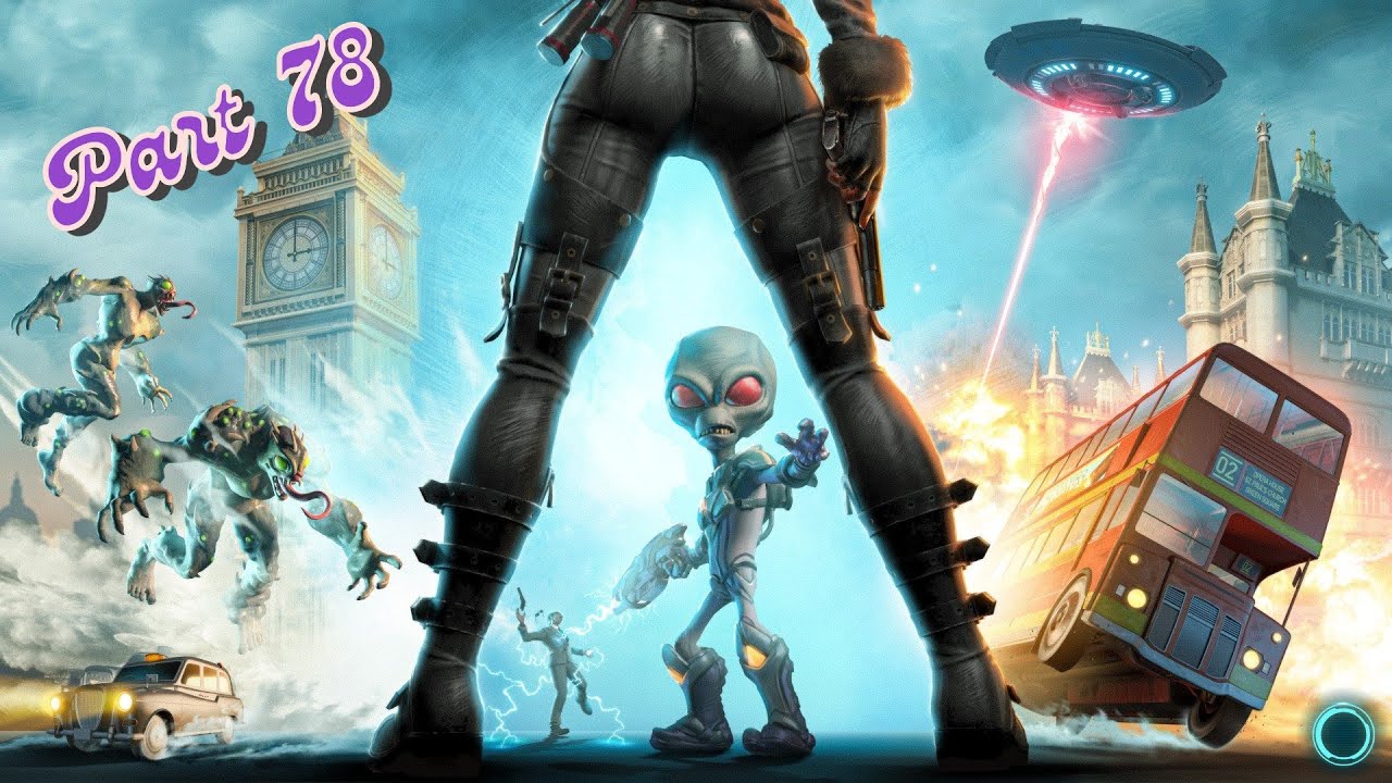 Destroy All Humans! 2 Reprobed - 100% Walkthrough (No Commentary) - Part 78