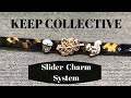 Keep collective  slider charm system  fall 2020 collectors edition  stella  dot