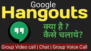 How to use Google hangouts app