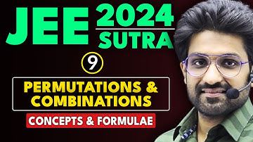𝐉𝐄𝐄 𝐌𝐚𝐢𝐧 𝟐𝟎𝟐𝟒 : 𝐏𝐞𝐫𝐦𝐮𝐭𝐚𝐭𝐢𝐨𝐧 & 𝐂𝐨𝐦𝐛𝐢𝐧𝐚𝐭𝐢𝐨𝐧 - Concepts & Formulae | JEE Main & Advanced