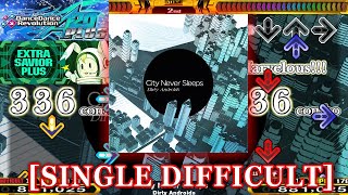 【DDR A20 PLUS】 City Never Sleeps [SINGLE DIFFICULT] 譜面確認＋クラップ
