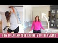 How to extend your cabinets to the ceiling  home renovation ep 21