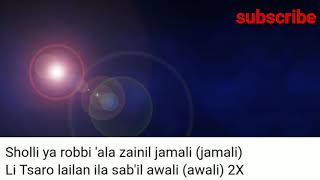 YA ROBI 'ALA ZAINIL JAMALI||AZ ZAHIR