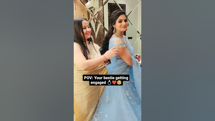 My best friend is getting engaged ❤️🥺 #engagement #engaged #bestie #bestfriends