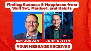 Split-Second Decisions: Finding Happiness from Skill Set, Mindset, and Habits-Ken Jordan