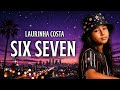 Laurinha Costa DJ CABELO DJ TCHOUZEN Six Seven 67 Lyrics 