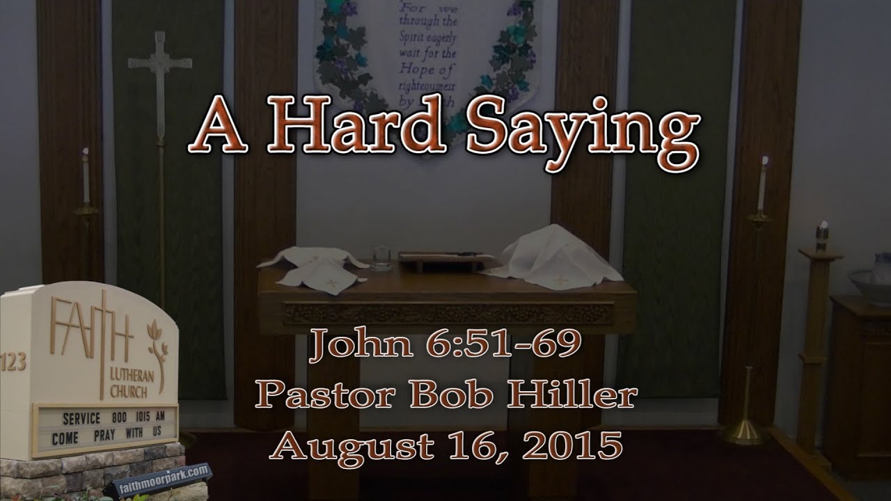 John 6 51 69 A Hard Saying YouTube John 6 51 69 a hard saying youtube