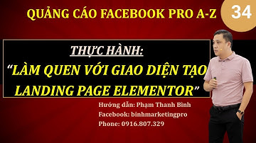 Thực hành làm quen với giao diện tạo landing page bán hàng bằng Elementor