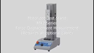 User Guide - Force Displacement Unit Optional Cable Required.
