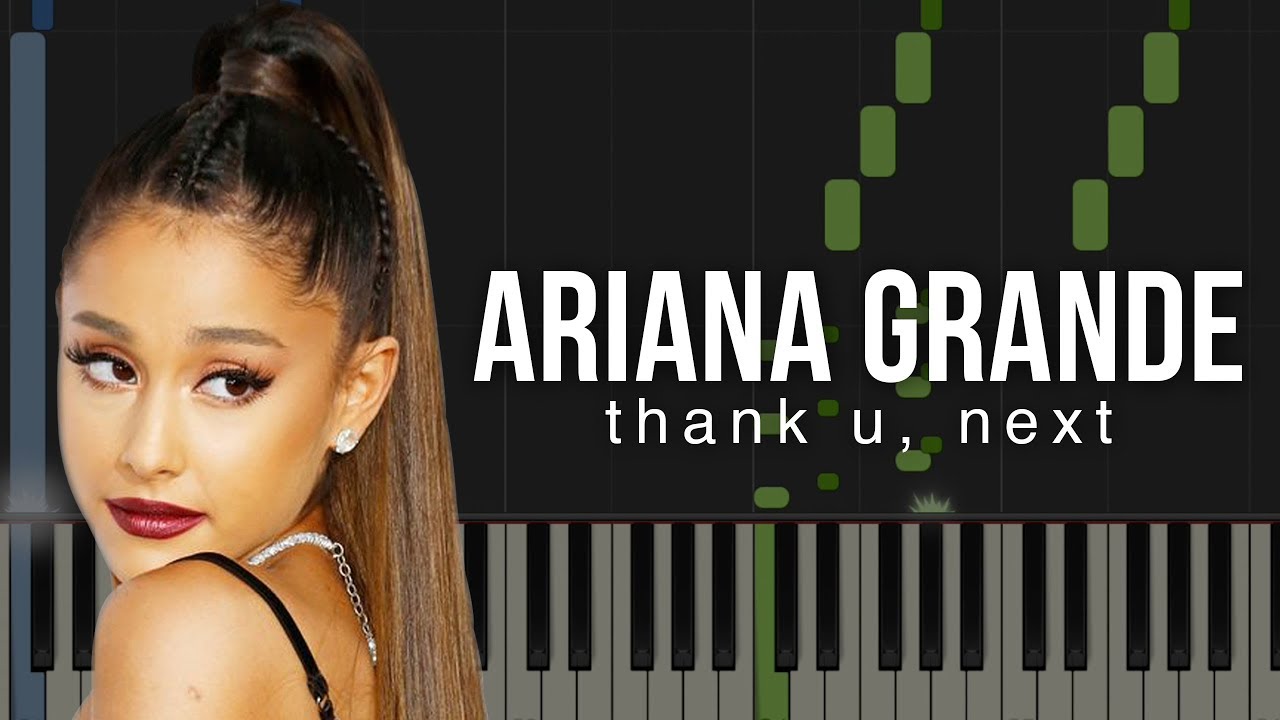 Ariana Grande Thank U Next Piano Tutorial Sheets