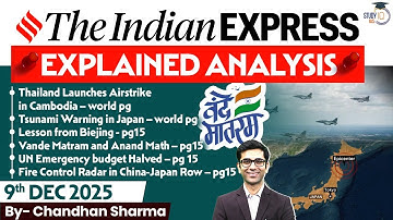 Indian Express Analysis | 9th December 2025 | The Indian Express Newspaper Analysis