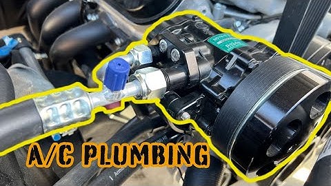 HOW TO LS SWAP YOUR CAR (PART12) A/C PLUMBING & ROUTING
