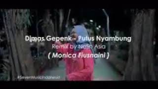 Story' wa lagu putus nyambung remix-monica fiusnaini