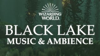 The Black Lake | Harry Potter Music & Ambience - Underwater Ambience with Mysterious Music