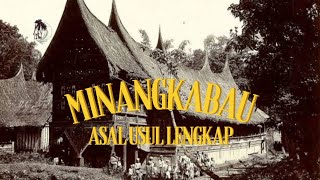 Asal Usul Suku MinangKabau, Ini yang Sebenarnya