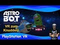 Astro Bot / 01 / Jump´n Run mit Knuddelfaktor / PSVR / PS4 Pro / deutsch / german