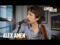 Alex Amen | Live From Relix