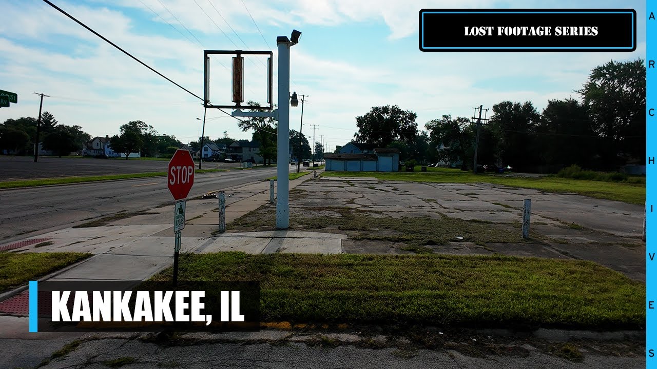 I Drove Through Kankakee, Illinois | This Is What I Saw