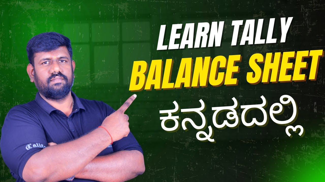 Tally Balance Sheet Explained – Step-by-Step | Practical Accounting
