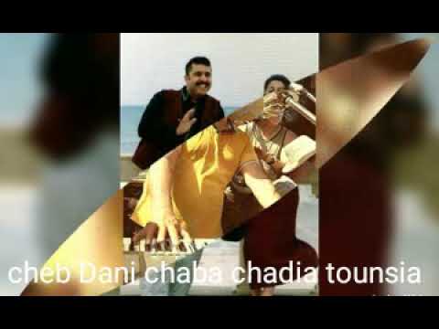 Cheb Dani Dziri Et Chaba Chadia Tounsia Cocktail Ray Telef 