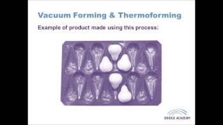 Vacuum Forming & Thermoforming