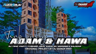 DJ TERBARU ADAM DAN HAWA KENDANG TERBARU VIRAL