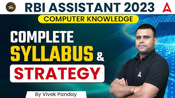 RBI Assistant 2023 Computer knowledge Complete Syllabus & strategy