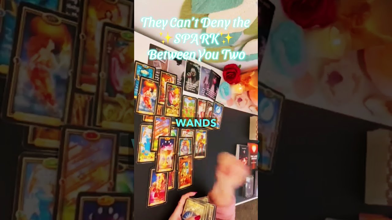  THEY CAN T DENY THE SPARK BETWEEN YOU TWO Tarot Soulmate Love Twinflame