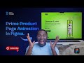 How to Create a Prime Energy Drink Product Animation in Figma (Step-by-Step) 