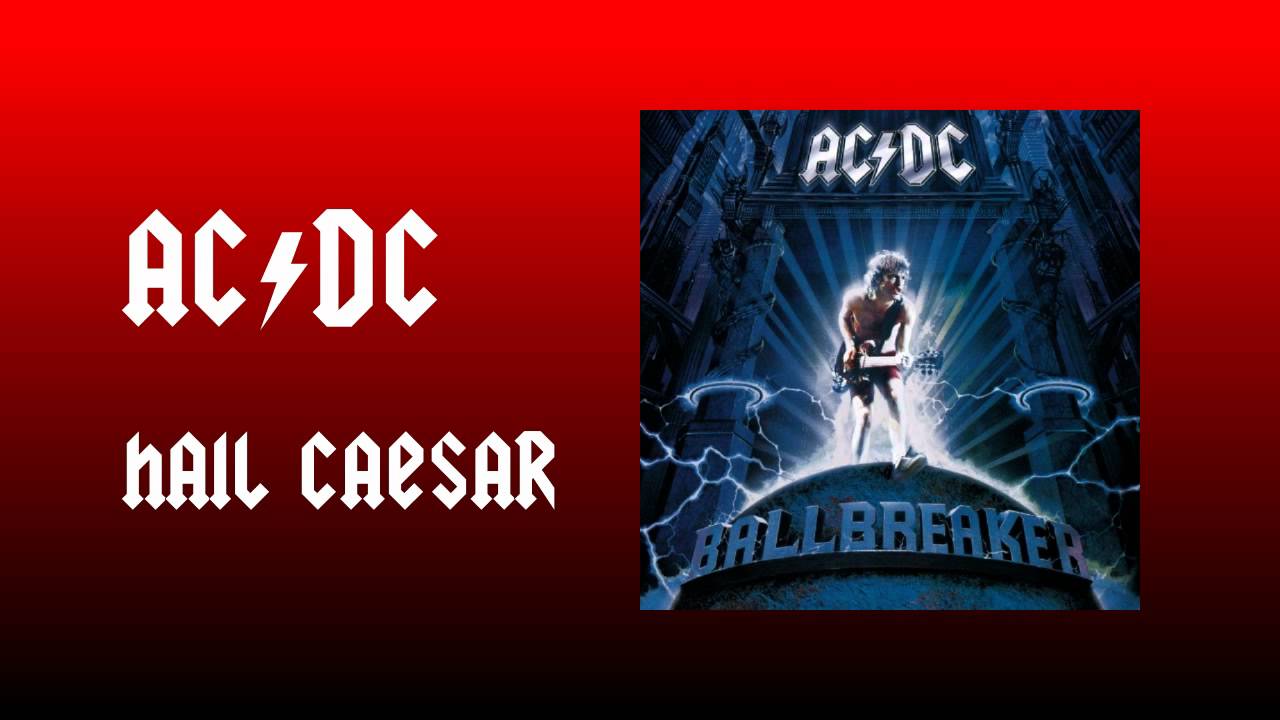 AC/DC Hail Caesar - YouTube