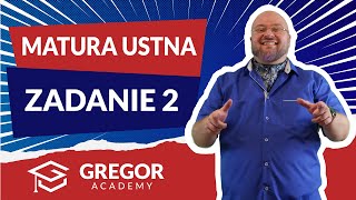 Matura ustna - zadanie 2