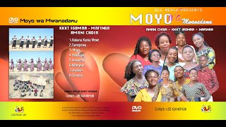 AMANI KWAYA KKKT IGOMAA - MOYO WA MWANADAMU