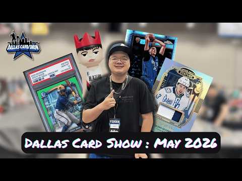 I WENT TO THE DALLAS CARD SHOW FOR THE FIRST TIME 🤯