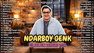  Album Ndarboy Genk 2026  Lagu Viral Paling Hit Dan Hits Terbaru