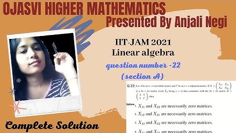 IIT-JAM 2021 Mathematics Solution Q.No-22 Linear Algebra | CSIR-NET, GATE