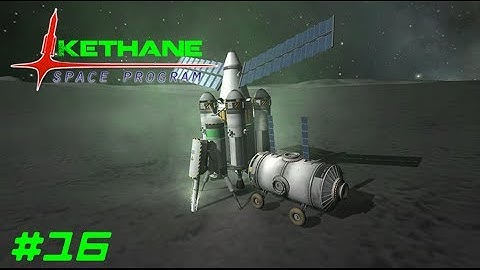 Kethane Space Program: #16 - Relocating