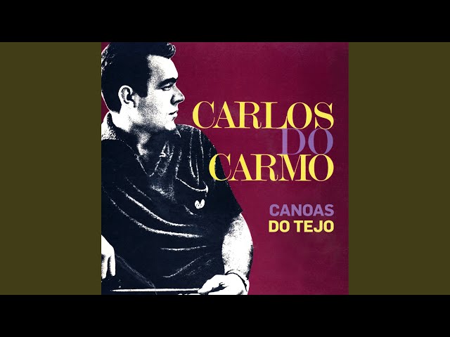 CARLOS DO CARMO - O FRUTO DÁ A VIDA