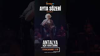 🎤 Ayta Sözeri Antalya’da Resimi