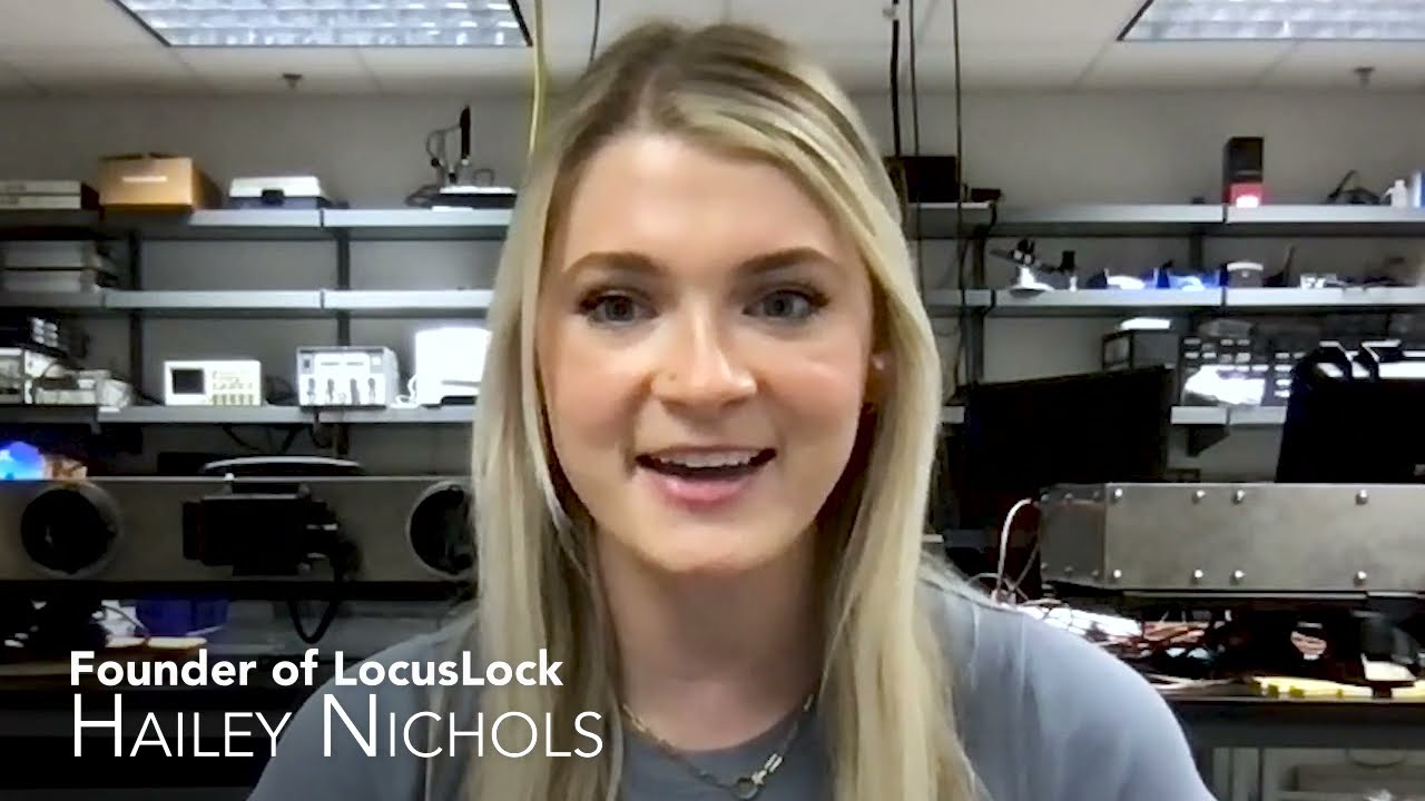 Hailey Nichols, Founder of Locus Lock - Winner of UT's Austin Female Founder Pitch Competition 2021