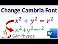 How to change the default equation font in MS Word